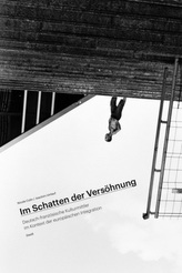 Im Schatten der Versöhnung
