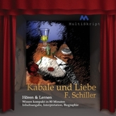 F. Schiller 'Kabale und Liebe', 1 Audio-CD