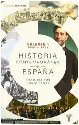 Historia contemporánea de España. Vol.1