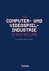 Die Computer- und Videospielindustrie in Deutschland