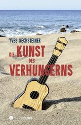 Die Kunst des Verhungerns