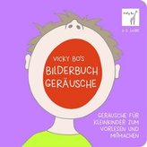 Vicky Bo's Bilderbuch - Geräusche