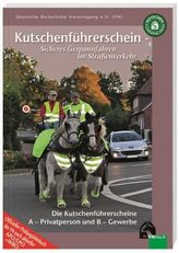 Kutschenführerschein - Sicheres Gespannfahren im Straßenverkehr