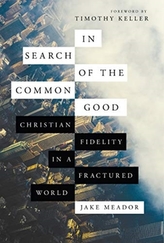  In Search of the Common Good