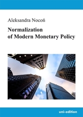 Normalization of Modern Monetary Policy
