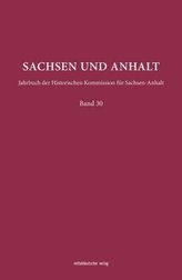 Sachsen und Anhalt. Bd.30