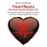 Heart Beats - Die Slow Down Kardio-CD, 1 Audio-CD