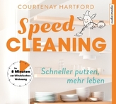 Speed-Cleaning - Schneller putzen, mehr leben., 3 Audio-CDs