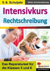 Intensivkurs Rechtschreibung / 5.-6. Schuljahr