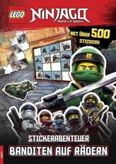 LEGO® NINJAGO® - Stickerabenteuer - Banditen auf Rädern