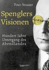 Spenglers Visionen