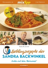 mixtipp Lieblingsrezepte der Sandra Backwinkel