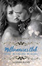 Millionaires Club, Sammelband - Tristan Chandler Jayden