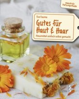 Gutes für Haut & Haar