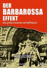 Der Barbarossa-Effekt