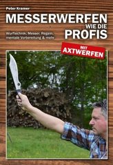 Messerwerfen wie die Profis - mit Axtwerfen