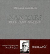 Nan Yar? - Wer bin ich?. Nan Yar? - Who am I?