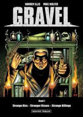 Gravel - Strange Kiss - Stranger Kisses - Strange Killings