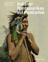 Indianer Nordamerikas auf Postkarten