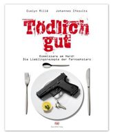Tödlich gut