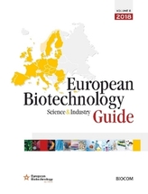 European Biotechnology Science & Industry Guide 2018