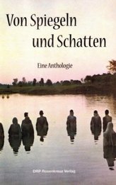 Von Spiegeln und Schatten