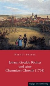 Johann Gottlob Richter und seine Chemnitzer Chronik (1734)
