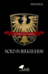 Die Erben des Türmers - Mord in Berkersheim