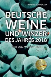 Deutsche Weine und Winzer des Jahres 2018