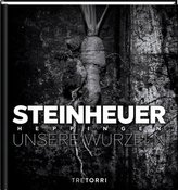 Steinheuer - Unsere Wurzeln