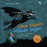 Oma Nagers Pfälzer Sagen, 1 Audio-CD