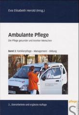 Familienpflege, Management, Bildung
