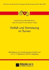 Vielfalt und Vernetzung im Turnen