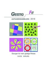 Geistig Fit Aufgabensammlung 2018