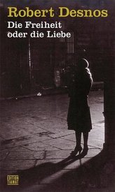 Die Freiheit oder die Liebe