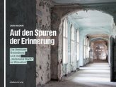 Auf den Spuren der Erinnerung