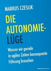 Die Autonomie-Lüge
