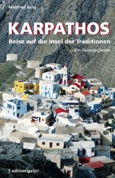 Karpathos - Reise auf die Insel der Traditionen