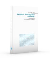 Ballspiele, Transkulturalität und Gender