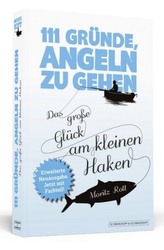 111 Gründe, angeln zu gehen