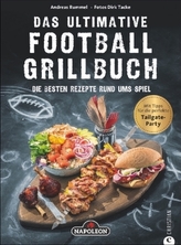 Das ultimative Football-Grillbuch