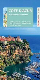 Go Vista Info Guide Reiseführer Côte d'Azur, m. 1 Karte