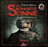 Die schwarze Sonne - Anura, 1 Audio-CD