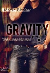 Gravity: Verlorene Herzen