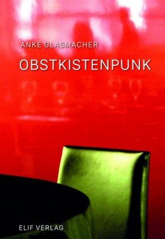 Obstkistenpunk Obstkistenpunk