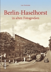 Berlin-Haselhorst in alten Fotografien