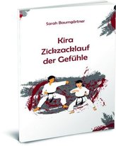 Kira - Zickzacklauf der Gefühle