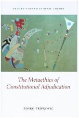 The Metaethics of Constitutional Adjudication