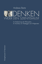 Denken wider den Szientismus?
