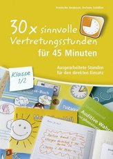 30x sinnvolle Vertretungsstunden für 45 Minuten - Klasse 1/2